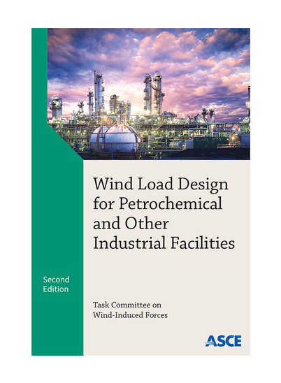 Wind Loads for Petrochemical and other Industrial Facilities