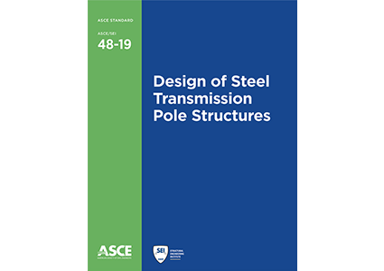 Design of Steel Transmission Pole Structures, ASCE/SEI 48-19